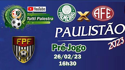 Pré-Jogo Palmeiras x Ferroviária: onde assistir ao vivo, horário e escalações