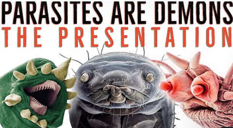 Parasites are demons, presentation , lecture