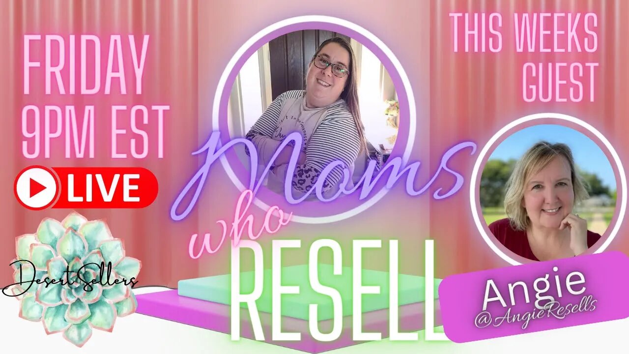 Ep 16: Moms Who Resell - A Place for Reselling Moms to Connect! Guest: Angie @AngieResells