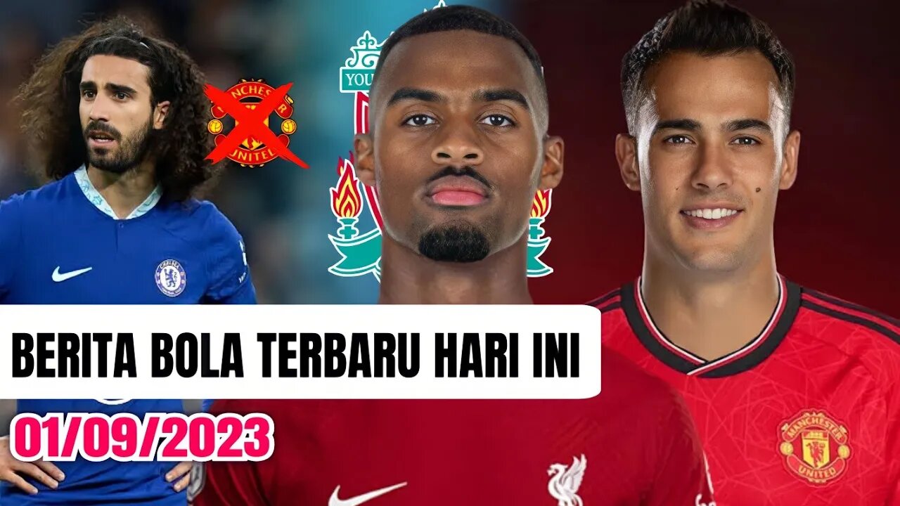 Ryan Gravenberch Ke Liverpool,Sergio Reguilon Ke MU,Marc Cucurella Gagal,Berita Bola Terbaru,