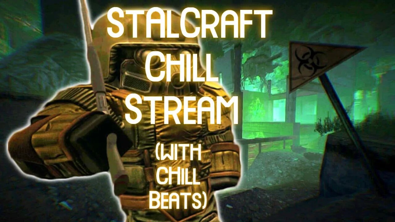 Chill StalCraft and Lofi Stream! Come Vibe and Chat!