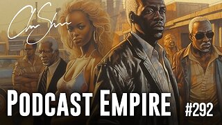 Club Shada #292 - Podcast Empire