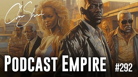 Club Shada #292 - Podcast Empire