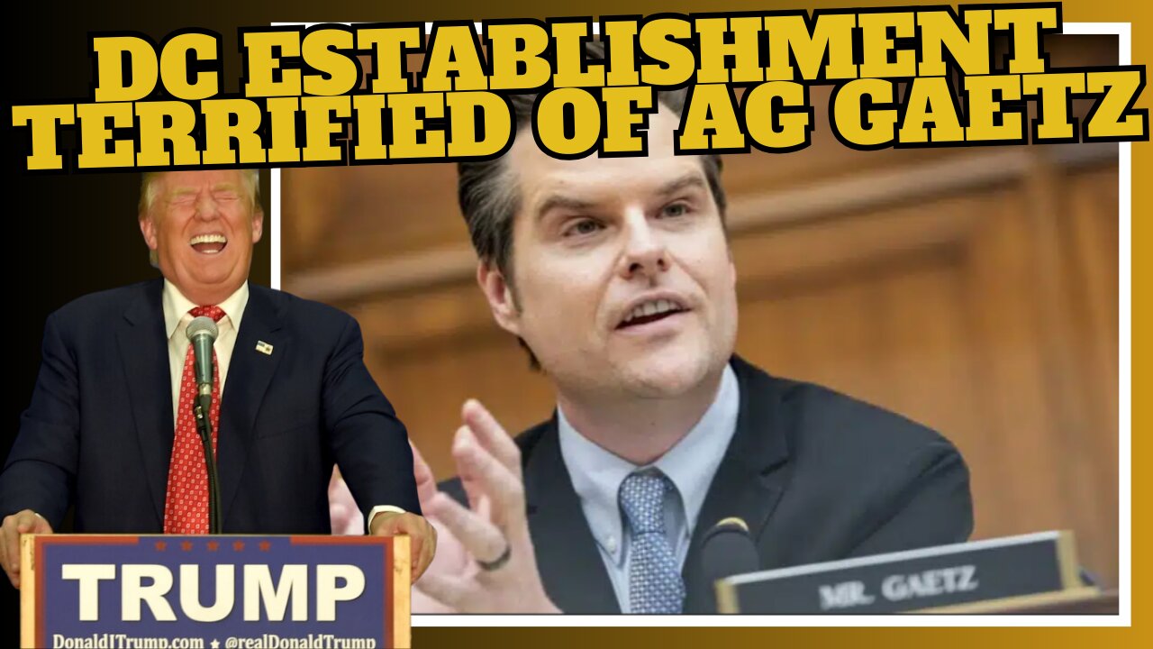 Trump Picks Matt Gaetz as Attorney General and the Left Loses Their Mind