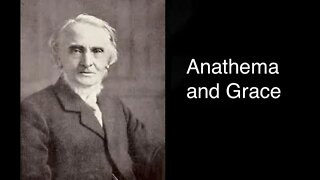 Anathema and Grace – Alexander Maclaren