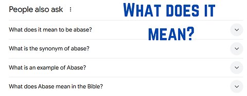 "Abase" - Word of the Day | King James Bible Words Explained