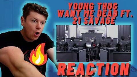 Young Thug - Want Me Dead ft. 21 Savage - IRISH REACTION