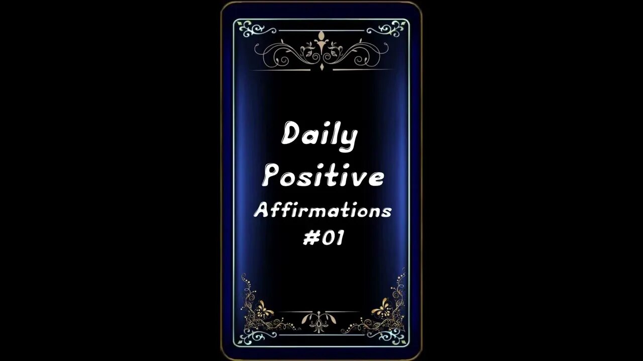 POSITIVE AFFIRMATIONS SERIES 1 #1 short format