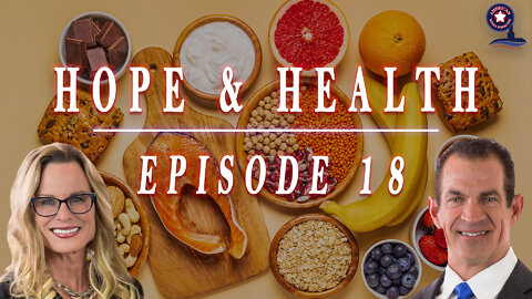 Hope & Health | Ep. 18