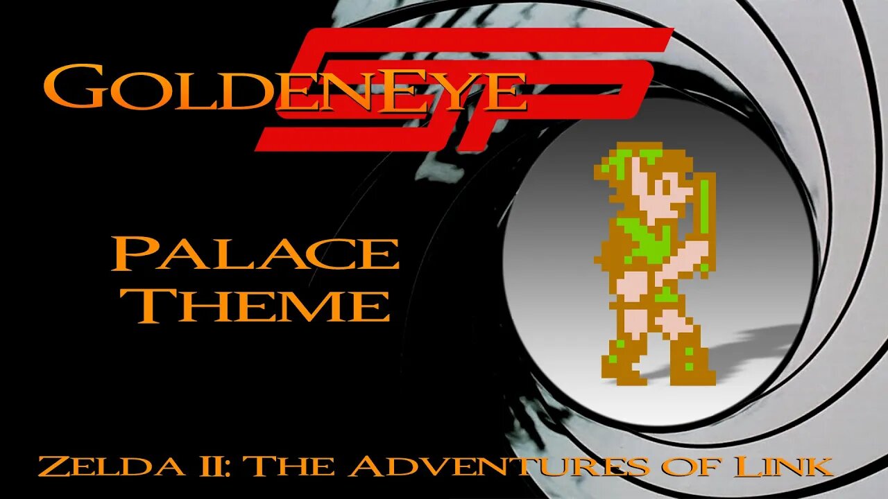 100 Sub special track! GoldenEye CJP - Zelda II The Adventures of Link - Palace Theme