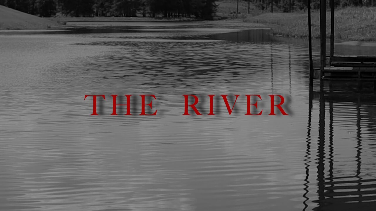 THE RIVER || A Psychological Thriller Short Film