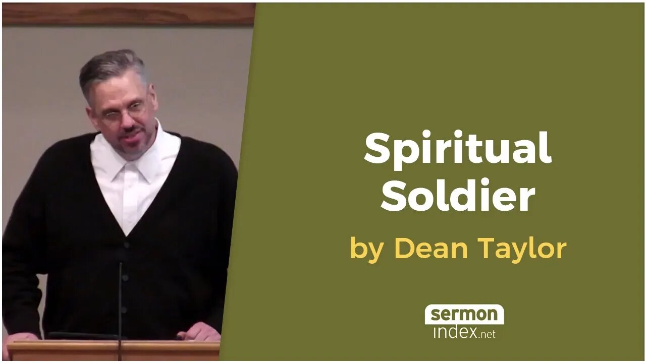 Spiritual Soldier by Dean Taylor