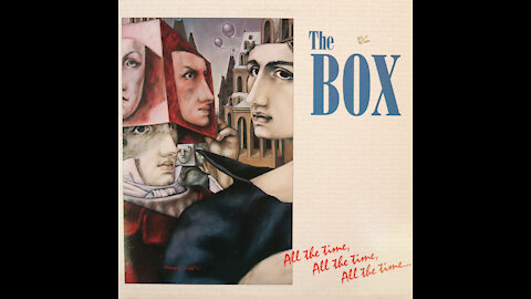The Box - All The Time, All The Time, All The Time (1985) [Complete LP]