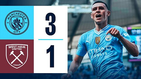 Man City 3-1 West Ham | PREMIER LEAGUE WINNERS |