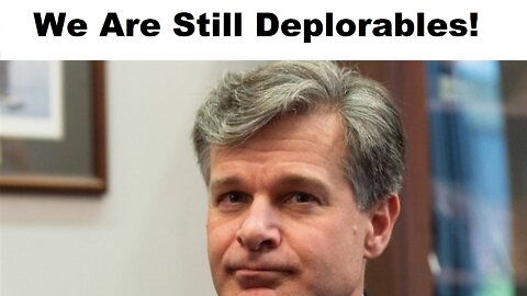 We Are Still Deplorables