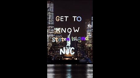 Get to know staten island ny