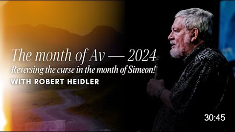 5-Aug-24 The Month of Av- 2024 Reversing the Curse of the Month of Simeon!