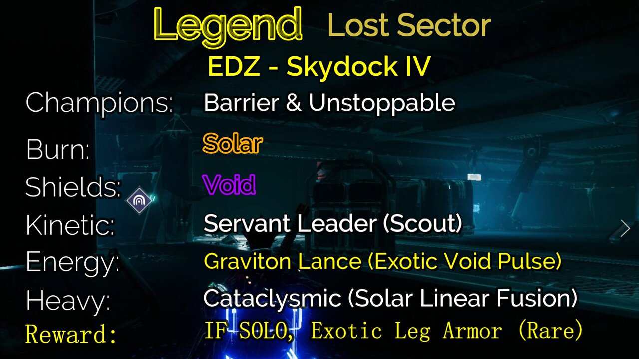 Destiny 2 Legend Lost Sector: EDZ - Skydock IV 8-18-22