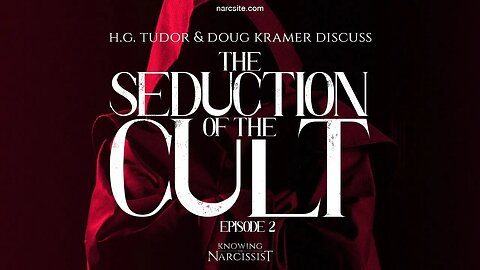 The Seduction of the Cult Episode 2 : HG Tudor and Doug Kramer