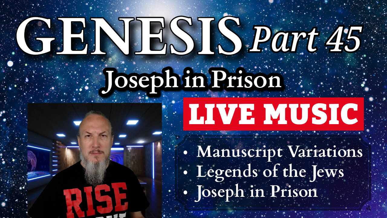 Genesis Series - Part 45 - Joseph in Prison