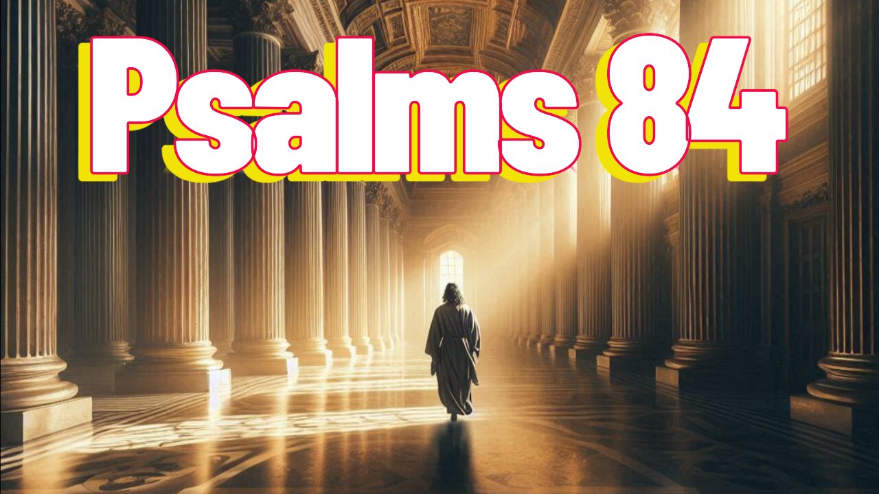 In Thy Courts: A Psalm 84 Melody With Lyrics