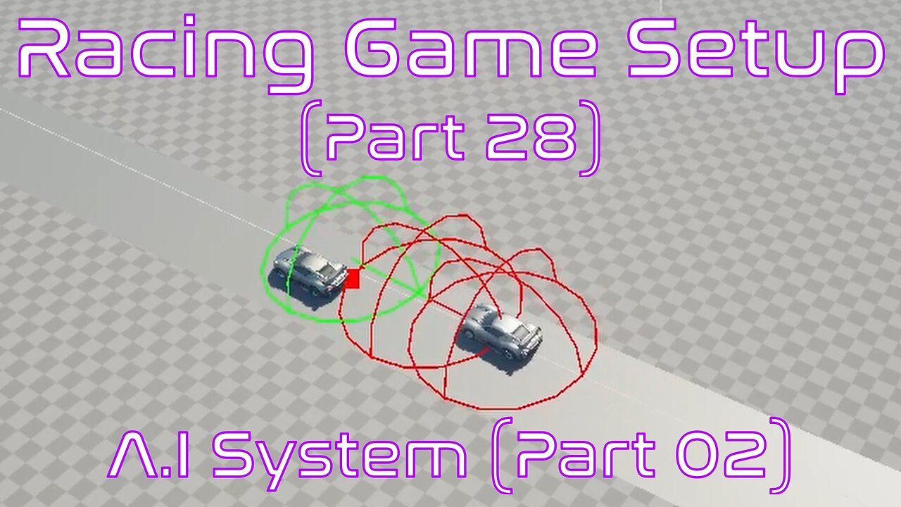 Setup A.I System (Part 02): Avoidance | Unreal Engine | Racing Game Tutorial
