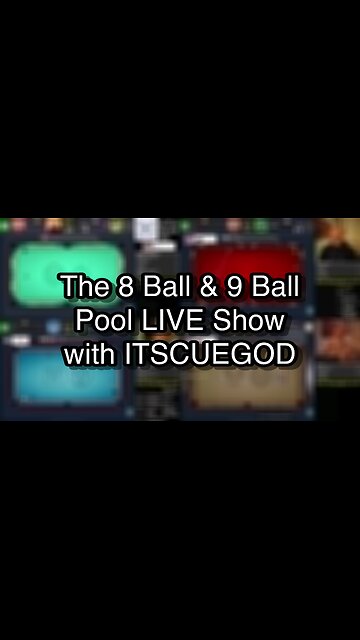 The 8 Ball & 9 Ball Pool LIVE Show with ITSCUEGOD