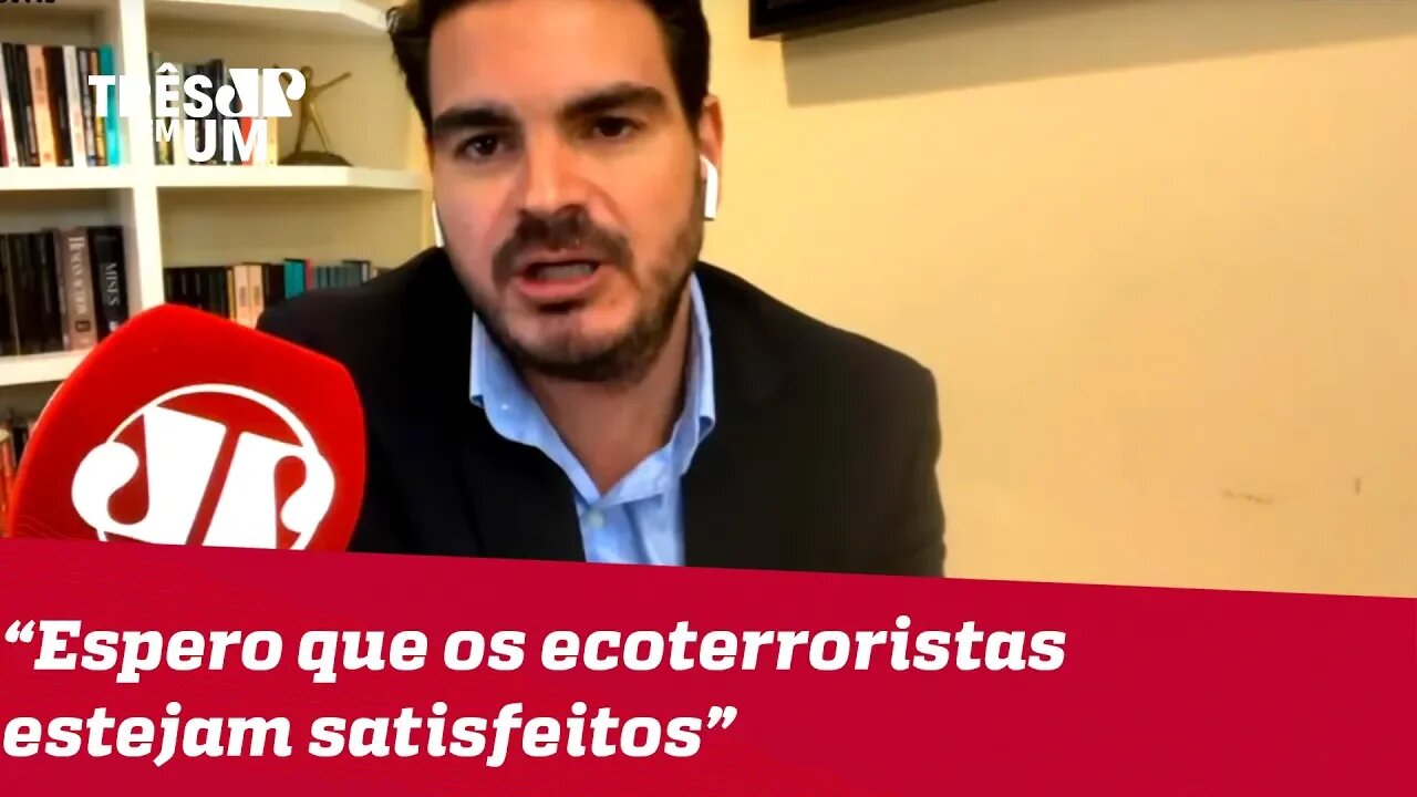 #RodrigoConstantino: Histeria do ecoterrorismo cobra preço alto