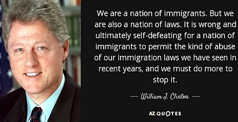 Bill Clinton slammed illegal immigration in 1995