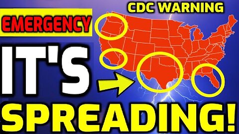 2/13/24 - IT'S Here And Spreading - CDC Warning - Multiple States..