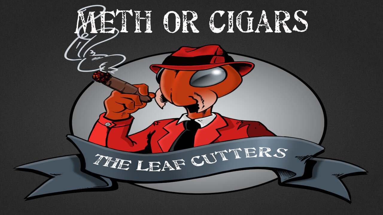 Short: Meth or Cigars