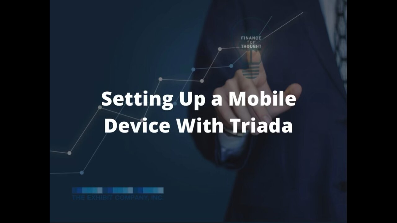 Setting up a Mobile Device with Triada