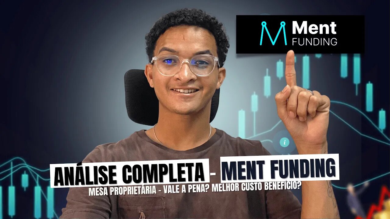 Mesa Proprietária MENT Funding - Vale a pena? Opinião de um Trader Funded 🔥