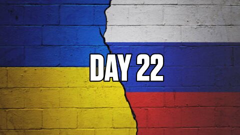 Videos Of The Russian Invasion Of Ukraine Day 22 | Ukraine War