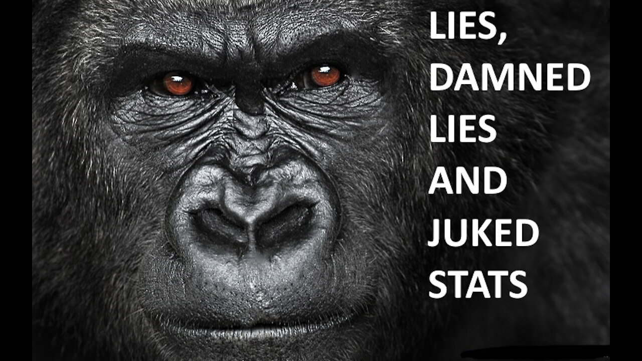 MY COMMENTARY ON LIES, DAMNED LIES AND JUKED STATISTICS