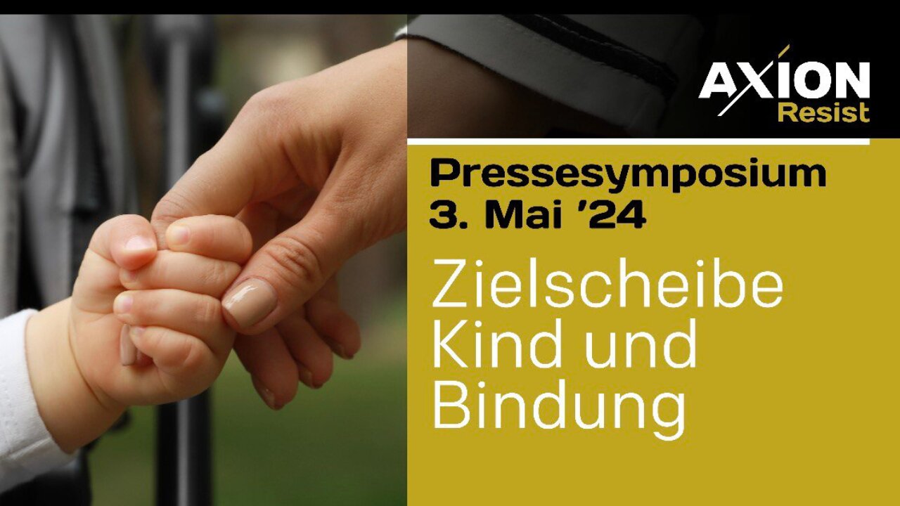 Zielscheibe Kind und Bindung - Symposium