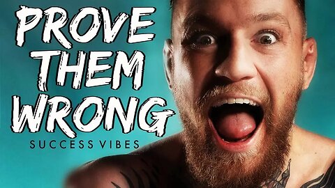 Conor McGregor - Prove Them Wrong | SUCCESS VIBES (Motivational Music)