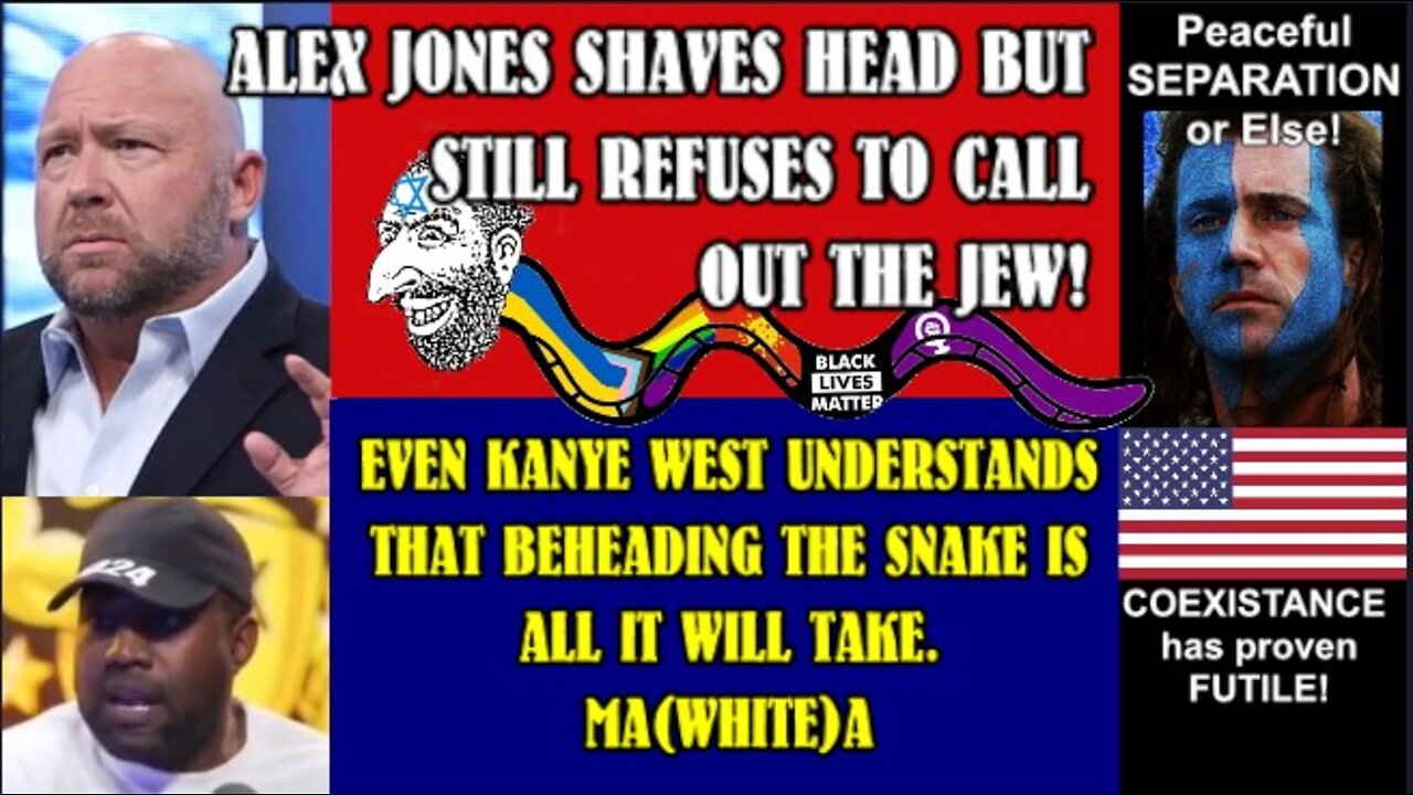 ALEX JONES SHAVES HEAD / KANYE LEADS THE WAY