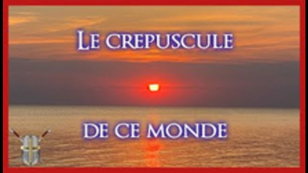 Le crépuscule de ce monde
