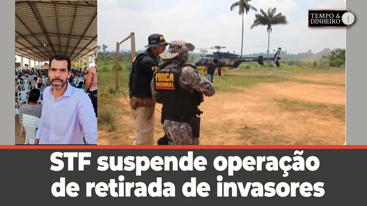 STF suspende operação de retirada de invasores da Terra Indígena Apyterewa, no PA.