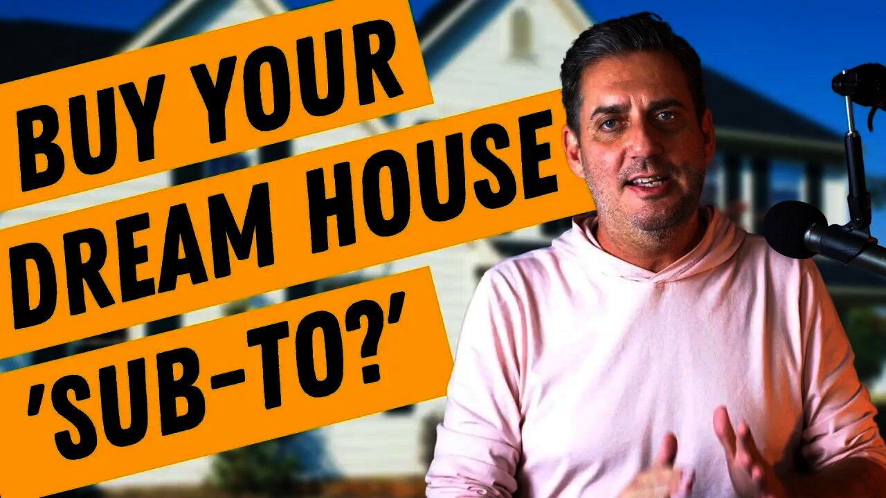 How you can buy your dream home without a bank, cash, or credit (SUBJECT-TO STRATEGY)