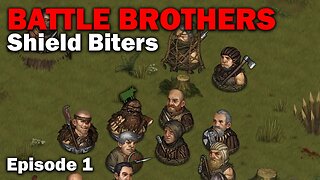 Shield Biters: Battle Brothers - Northern Raider Start [S1 EP1]