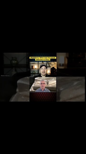 #RobKientz: #Silver sees increased deliveries in China