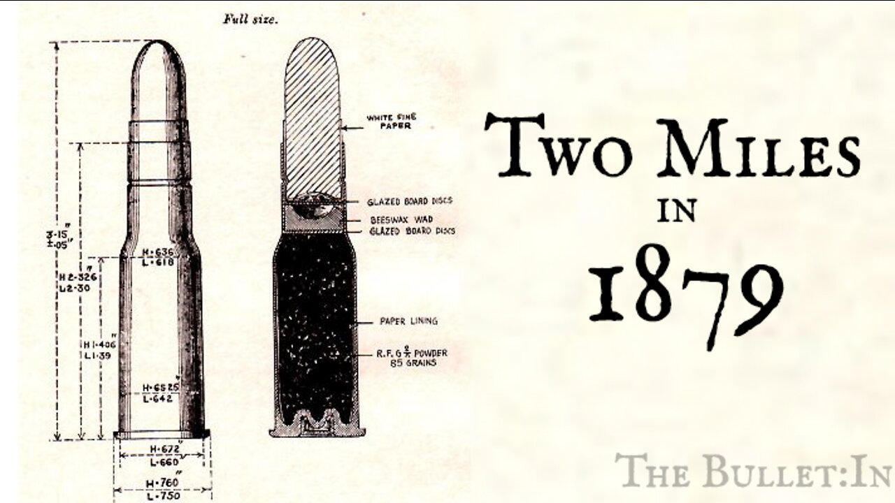 The Bullet:In - Shooting Two Miles in the 1800s