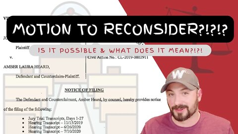 MOTION TO RECONSIDER?!?! Is it possible & what does it mean - let's answer some questions!