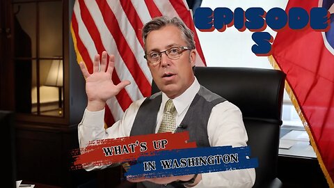 What's Up in Washington | Episode 5 | 6.21.23