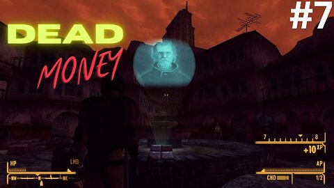 Fallout: New Vegas Gameplay #7 I DEAD MONEY pt 1😩I