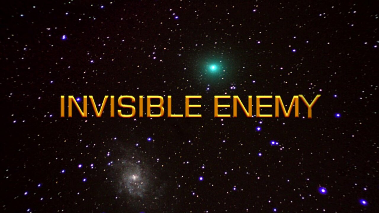 INVISIBLE ENEMY MUST WATCH!