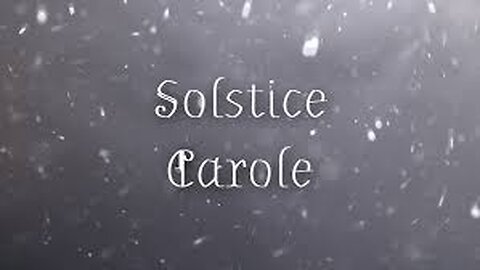Solstice Carole - cover by Merrigan (Pagan Yule music)