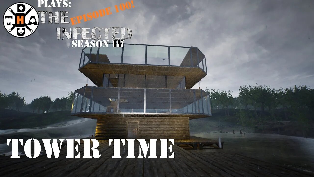 Working On A HUGE Tower! Episode 100 Is Here! The Infected Gameplay S4EP100